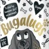 Bugalugs - Vachtverzorging Hond - One In A Million Hondenparfum - Alle Huidtypes - Dierproefvrij - Vegan - 200 Ml -Hondenartikelen Serie Winkel 300x1200 1